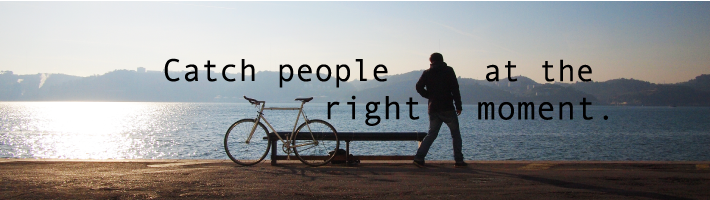 catch_people_at_the_right_moment